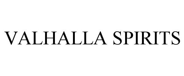 Trademark Logo VALHALLA SPIRITS