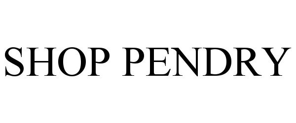  SHOP PENDRY