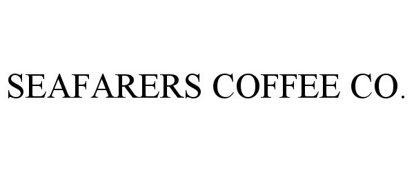 Trademark Logo SEAFARERS COFFEE CO.