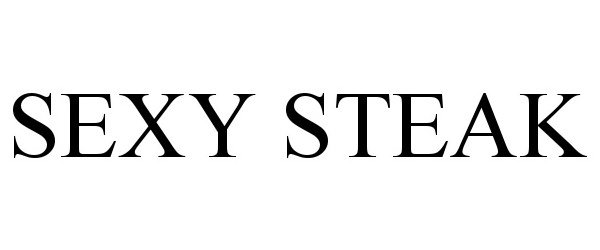 Trademark Logo SEXY STEAK
