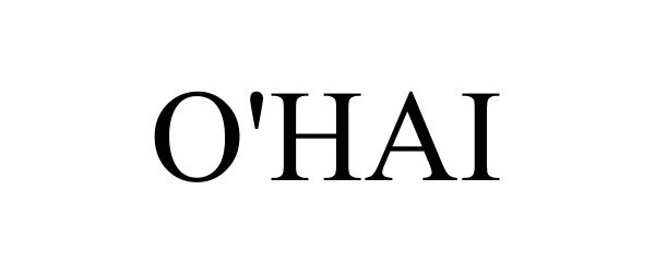 Trademark Logo O'HAI