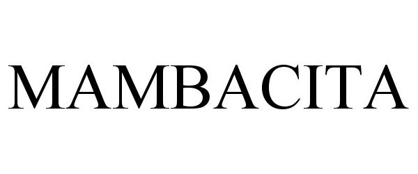 Trademark Logo MAMBACITA