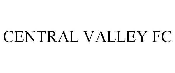 Trademark Logo CENTRAL VALLEY FC