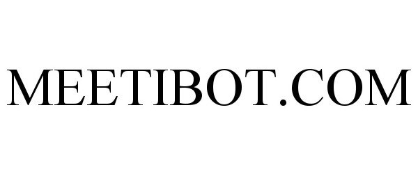  MEETIBOT.COM