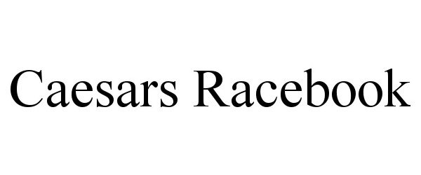  CAESARS RACEBOOK