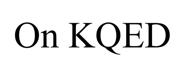 Trademark Logo ON KQED