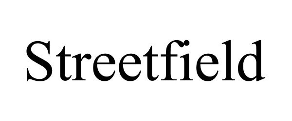 STREETFIELD