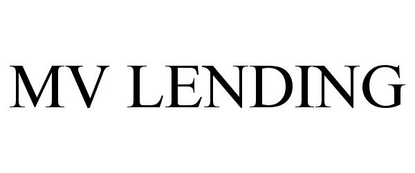 Trademark Logo MV LENDING