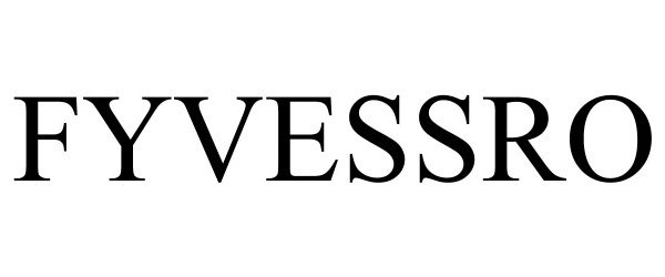 Trademark Logo FYVESSRO