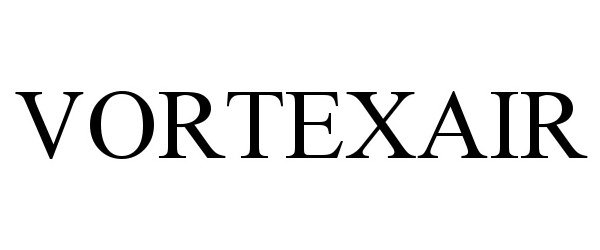 Trademark Logo VORTEXAIR