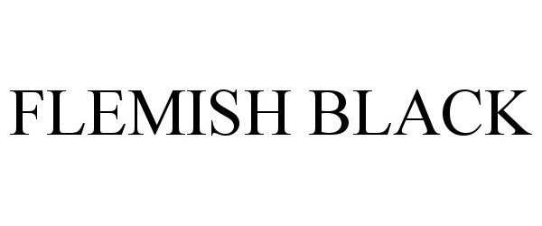 Trademark Logo FLEMISH BLACK