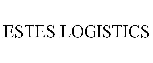 Trademark Logo ESTES LOGISTICS