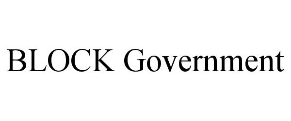  BLOCK GOVERNMENT