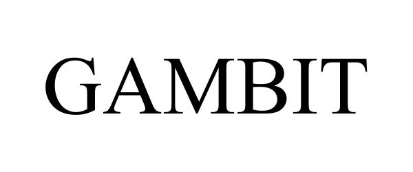 Trademark Logo GAMBIT