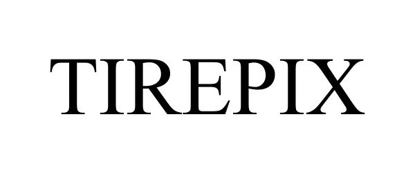 Trademark Logo TIREPIX