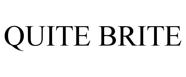 Trademark Logo QUITE BRITE