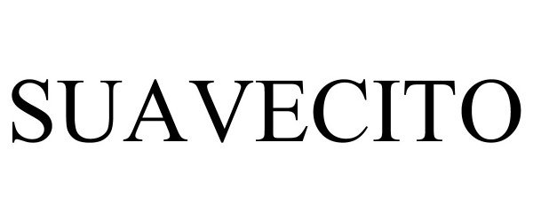 Trademark Logo SUAVECITO
