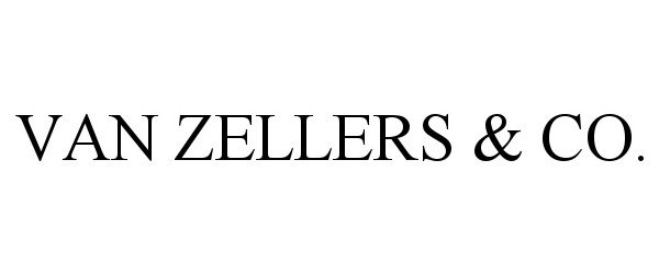 Trademark Logo VAN ZELLERS & CO.