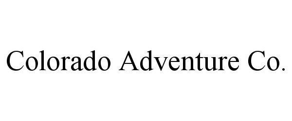  COLORADO ADVENTURE CO.