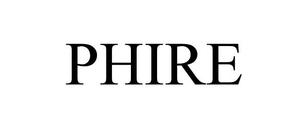 Trademark Logo PHIRE