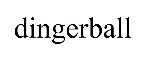  DINGERBALL