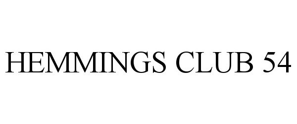  HEMMINGS CLUB 54