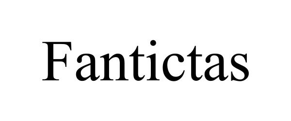  FANTICTAS