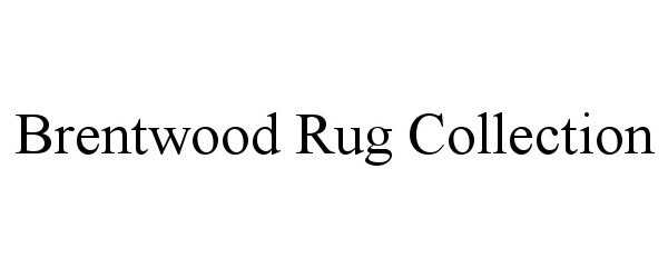 Trademark Logo BRENTWOOD RUG COLLECTION