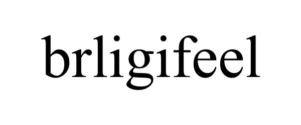 Trademark Logo BRLIGIFEEL