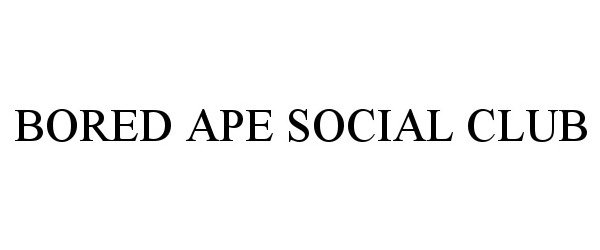  BORED APE SOCIAL CLUB