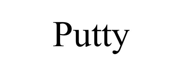 PUTTY