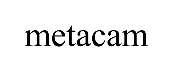 Trademark Logo METACAM