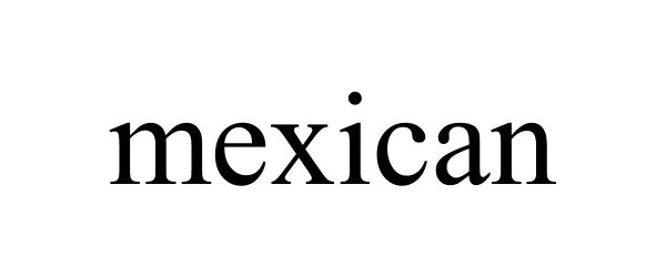 MEXICAN