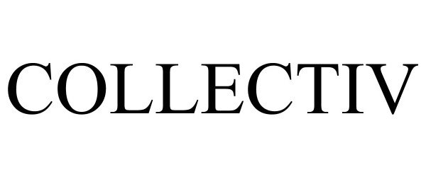 Trademark Logo COLLECTIV