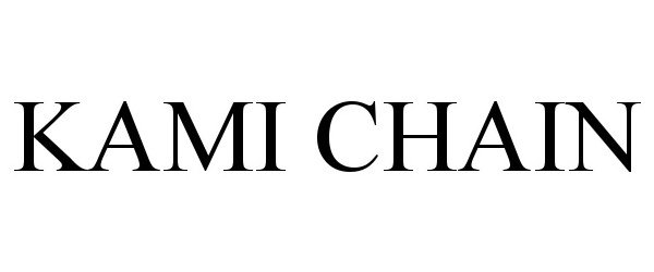 Trademark Logo KAMI CHAIN