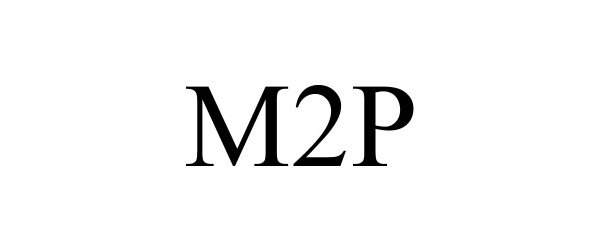  M2P