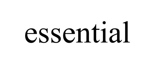 Trademark Logo ESSENTIAL