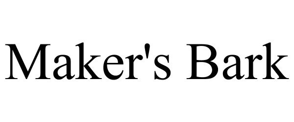  MAKER'S BARK