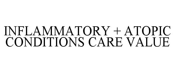  INFLAMMATORY + ATOPIC CONDITIONS CARE VALUE