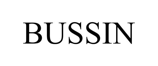 Trademark Logo BUSSIN