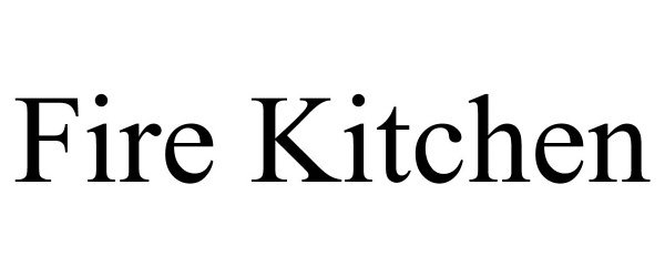 Trademark Logo FIRE KITCHEN