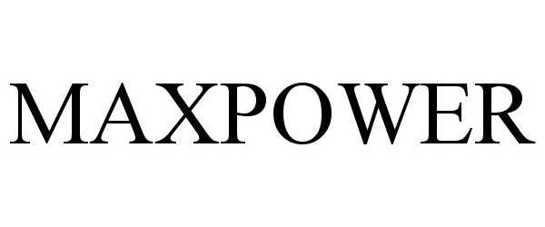Trademark Logo MAXPOWER