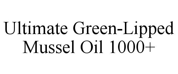  ULTIMATE GREEN-LIPPED MUSSEL OIL 1000+