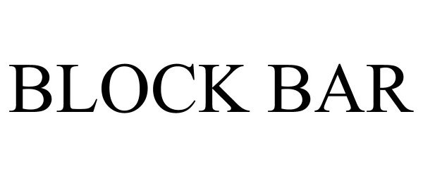 Trademark Logo BLOCK BAR