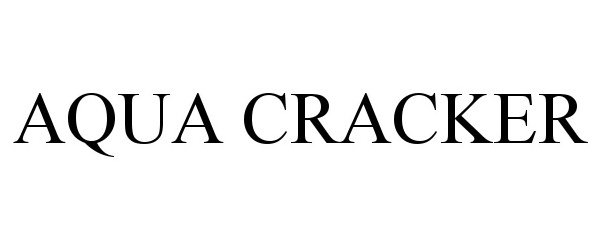 Trademark Logo AQUA CRACKER