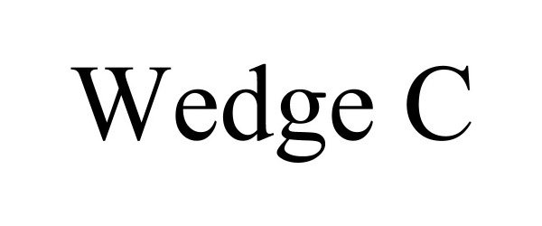 Trademark Logo WEDGE C