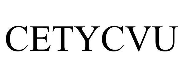 Trademark Logo CETYCVU