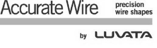  ACCURATE WIRE PRECISION WIRE SHAPES BY LUVATA