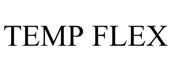 Trademark Logo TEMP FLEX
