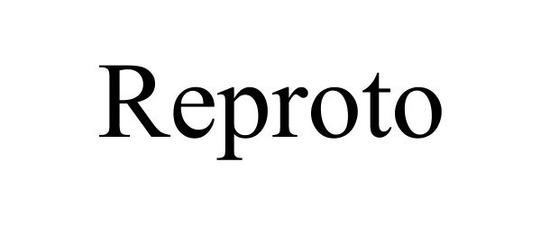 Trademark Logo REPROTO